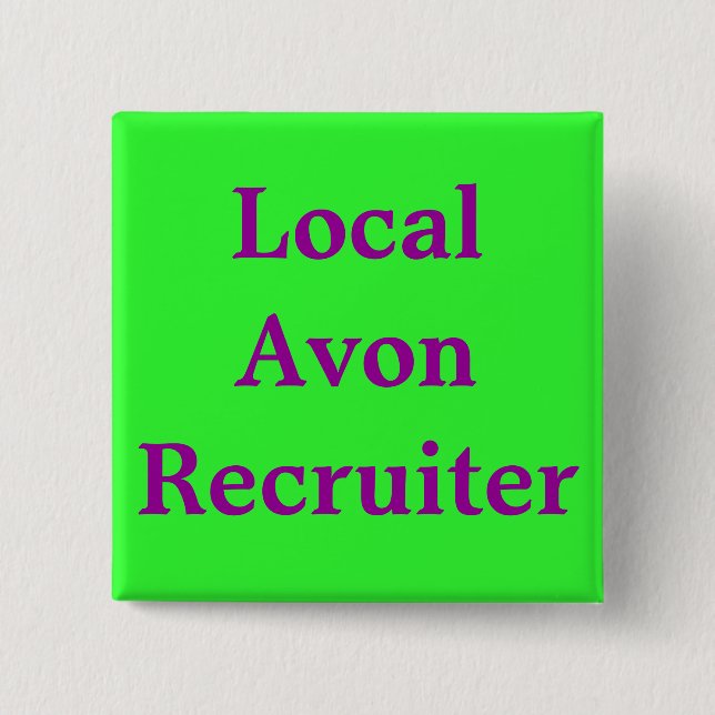 Local Avon Recruiter Button (Front)