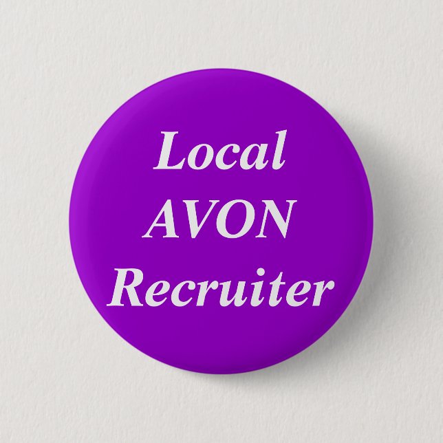 Local AVON Recruiter round Button (Front)