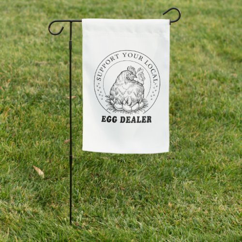 Local Chicken Eggs Dealer Funny Garden Flag