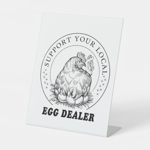 Local Chicken Eggs Dealer Pedestal Sign