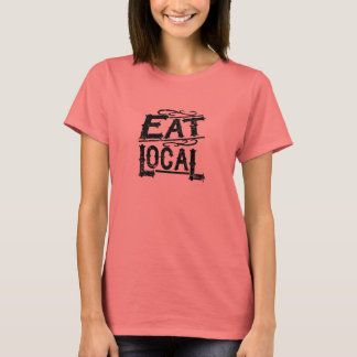 Local Eat T-Shirt