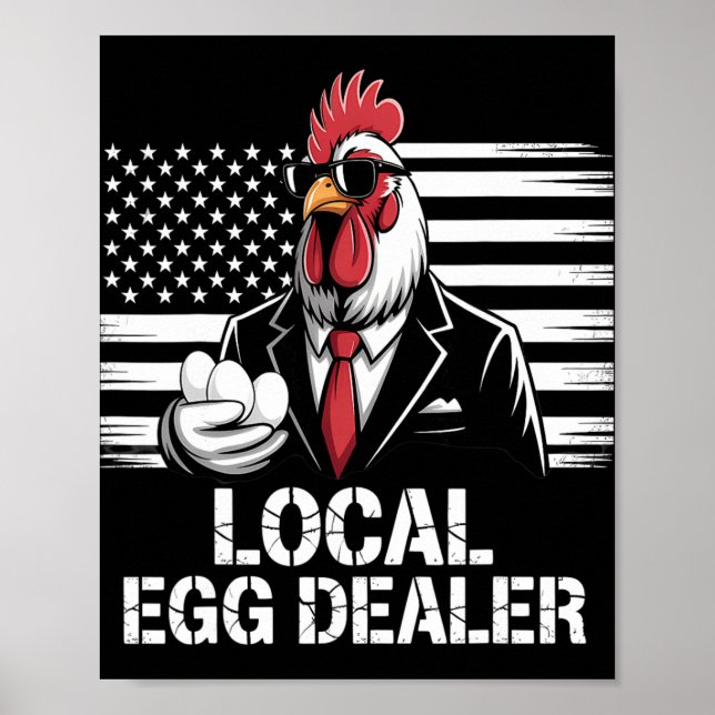 Local Egg Dealer Roster Easter Funny Chicken Farme Poster (Front)