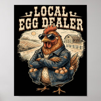 Local Egg Dealer Roster Easter Funny Chicken Farme Poster