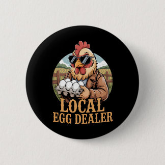 Local Egg Dealer Roster Farmer Funny Chicken Easte Button
