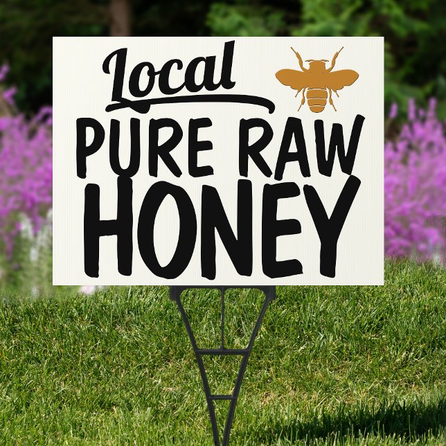 Local  Raw Honey Beekeeping Sign (Local pure raw yard sign)