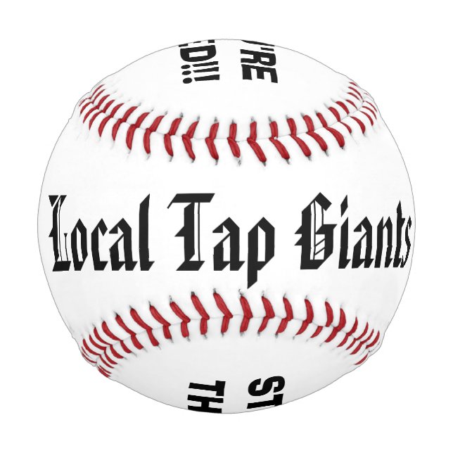 Local Tap Giants Baseball (Front)