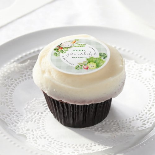 Locally grown baby Farmers market baby shower Edible Frosting Rounds