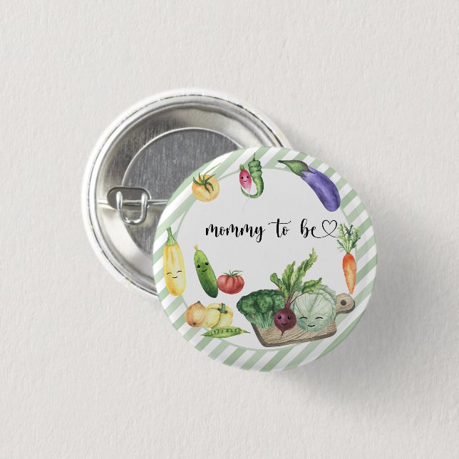 Locally Grown Baby Shower - Mommy to be Button (Front & Back)