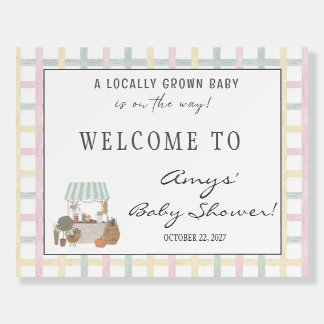 Locally Grown Baby Shower Welcome Sign