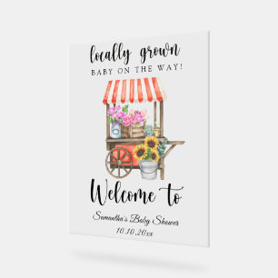 Locally Grown Baby - Welcome baby shower Acrylic Sign