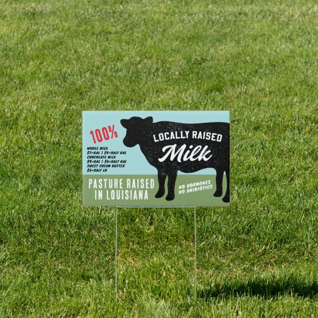Locally Raised Cow Milk Sign (Insitu)
