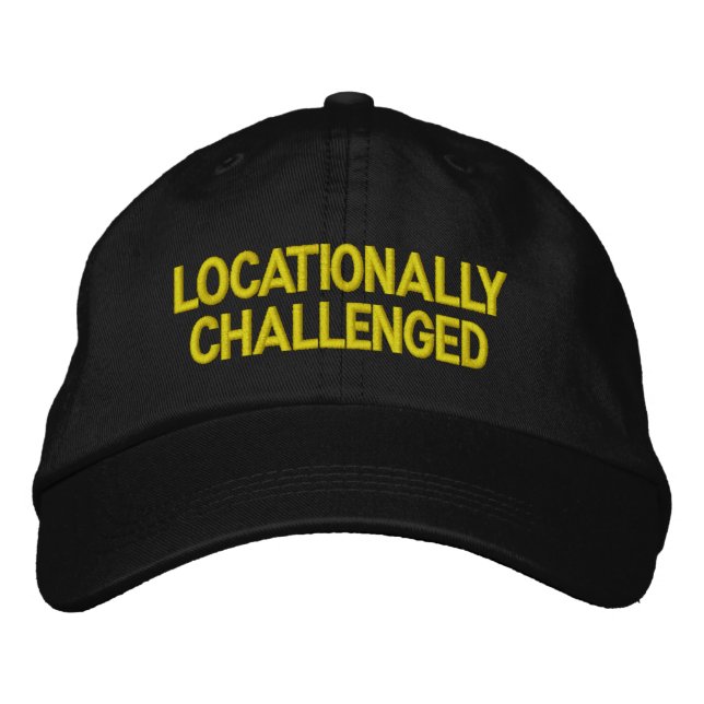 Locationally Challenged Hat (Front)