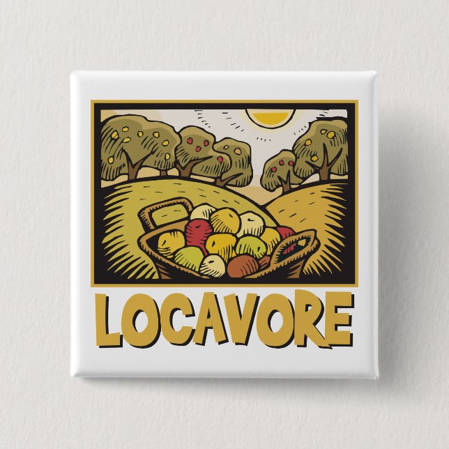 Locavore Slow Food Pinback Button (Front)