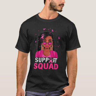 Loc'd Hair Black Woman African Support Squad Breas T-Shirt