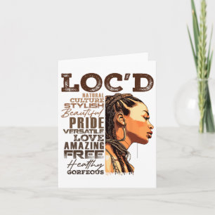 Loc'd Hair Pride Black Queen Afro Woman Girl Dread Card
