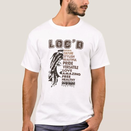 Locd Pride Love Black History Month Afro Natural T_Shirt