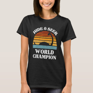 Loch Ness Monster Hide And Seek World Champion N T-Shirt