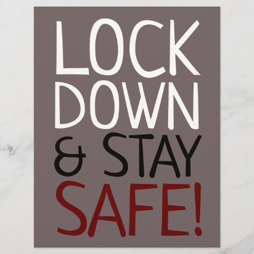Lock Down  Stay Safe Poster Flyer