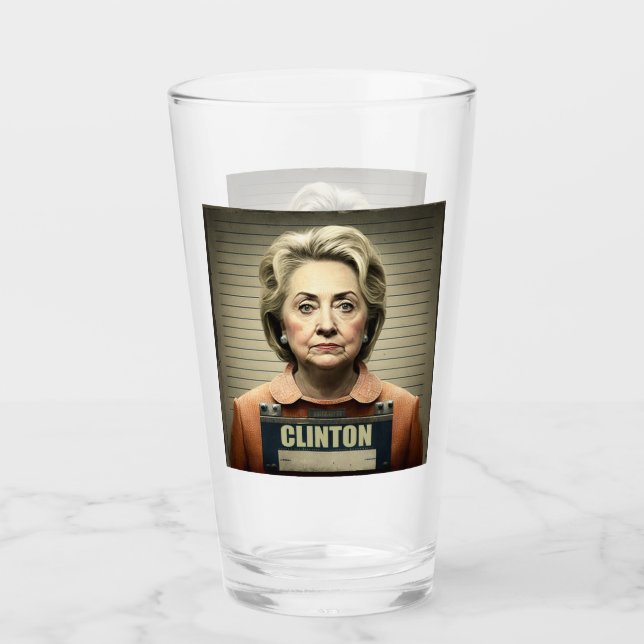 Lock Her Up! - Hillary Clinton  Glass (Front)