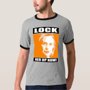 Lock Her Up T Shirts Lock Her Up T Shirt Designs Zazzle