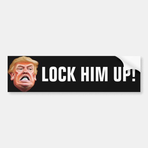 Lock Him Up _ Anti Traitor President Trump Bumper Sticker