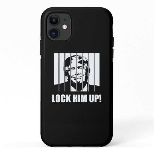 Lock Him Up! Anti-Trump Political Humor iPhone 11 Case