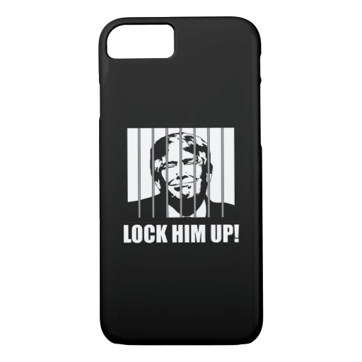 Lock Him Up! Anti-Trump Political Humor iPhone 8/7 Case