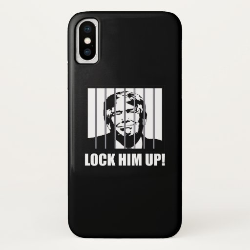 Lock Him Up! Anti-Trump Political Humor iPhone X Case