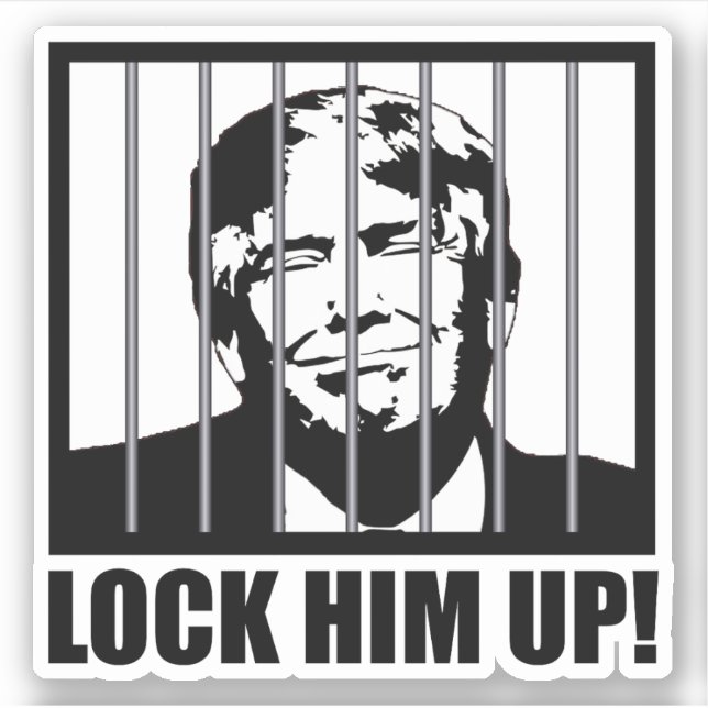Lock Him Up! Anti-Trump Political Humor Sticker (Front)