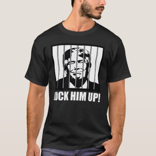 Lock Him Up Anti_Trump Political Humor T_Shirt