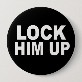 Lock Him Up Button