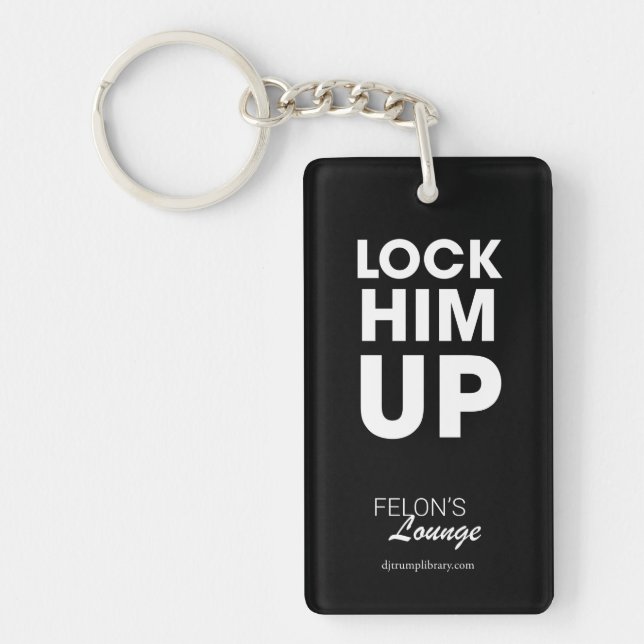 "Lock Him Up" Keychain (Front)