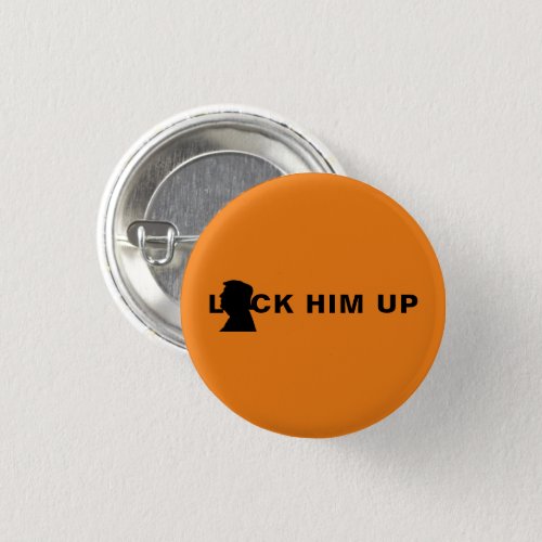 Lock him up orange trump profile typography funny button