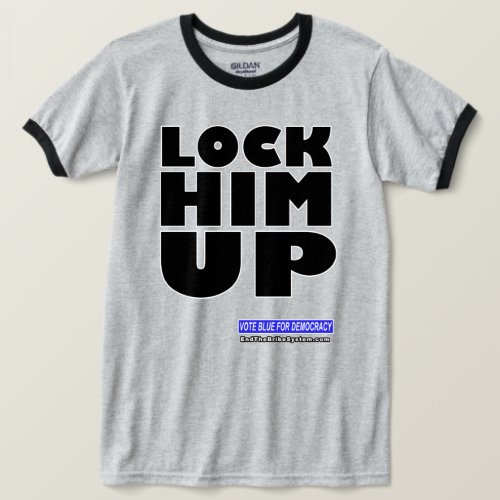 Lock Him Up T_Shirt