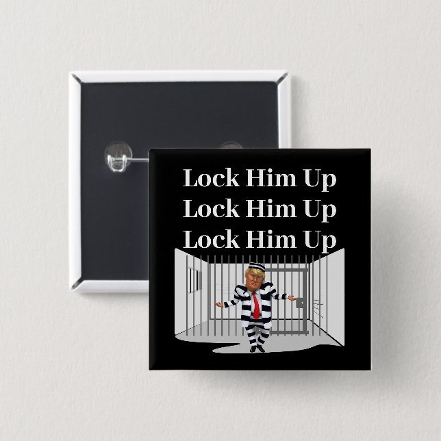 Lock Him Up Trump Button (Front & Back)