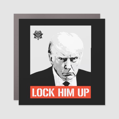 Lock Him Up Trump Mugshot Car Magnet