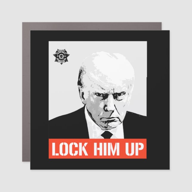 Lock Him Up: Trump Mugshot Car Magnet (Front)