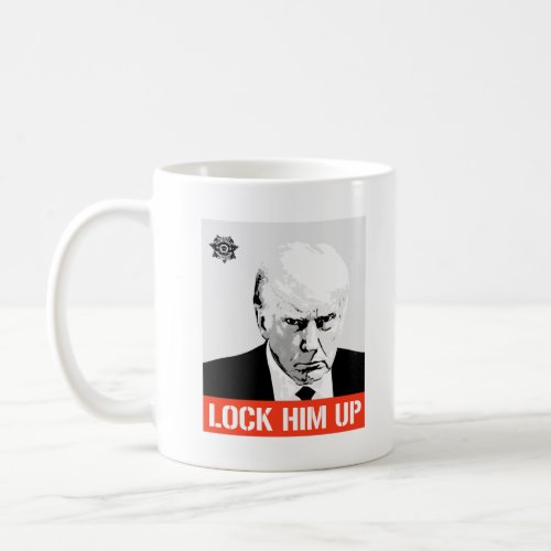 Lock Him Up Trump Mugshot Coffee Mug