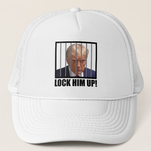 Lock Him Up Trump Mugshot Trucker Hat