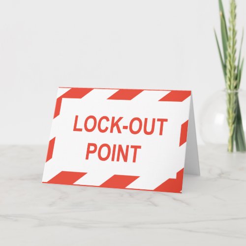 Lock Out Point Greeting Cards