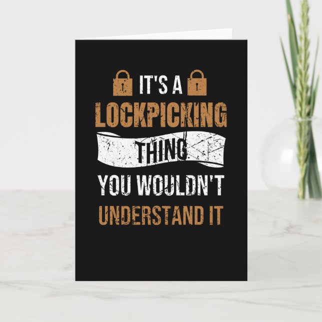 Lock Pick Gift | Lock Picking Locksmith Lockpicker Card (Front)