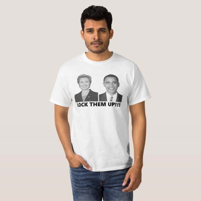 Lock Them Up anti-Hillary anti-Obama gear T-Shirt (Front Full)