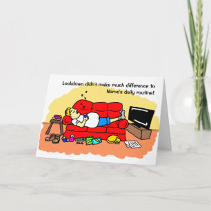 Lockdown Lazy Man Funny Cartoon Birthday Card