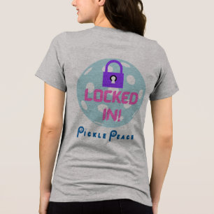 Locked In! T-shirt by Pickle Peace Tri-Blend Shirt
