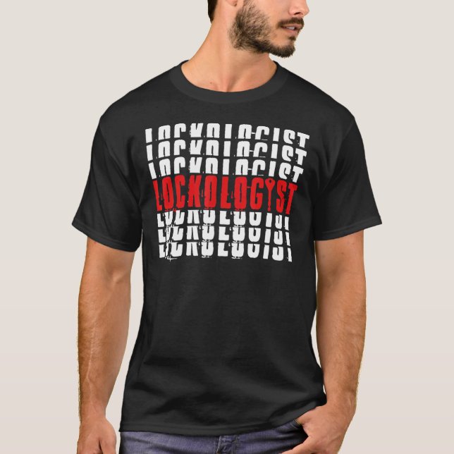 Lockologist Locksmith Profession Lock Picking Lock T-Shirt (Front)
