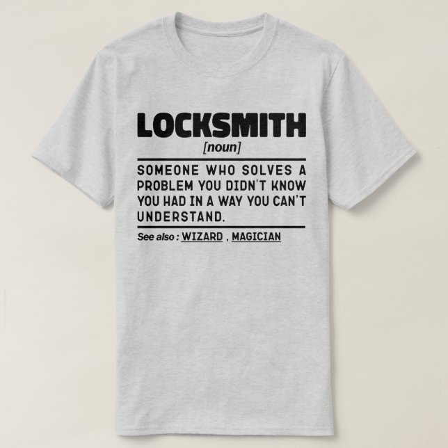 Locksmith Noun Certified Lock Repairer Technician  T-Shirt (Design Front)