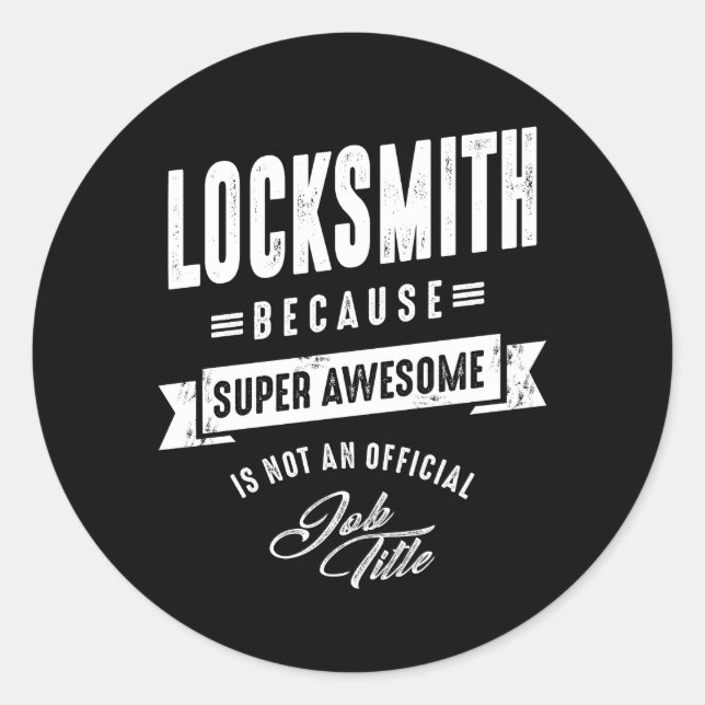 Locksmith Work Job Title Gift Classic Round Sticker (Front)