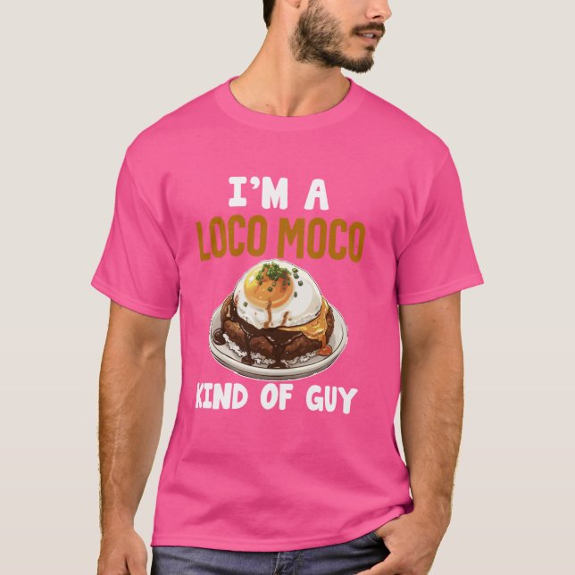 Loco Moco Gravy Funny Hawaiian Food Lover For Hawa T-Shirt (Front)