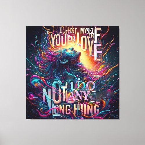 lodt in your love canvas print