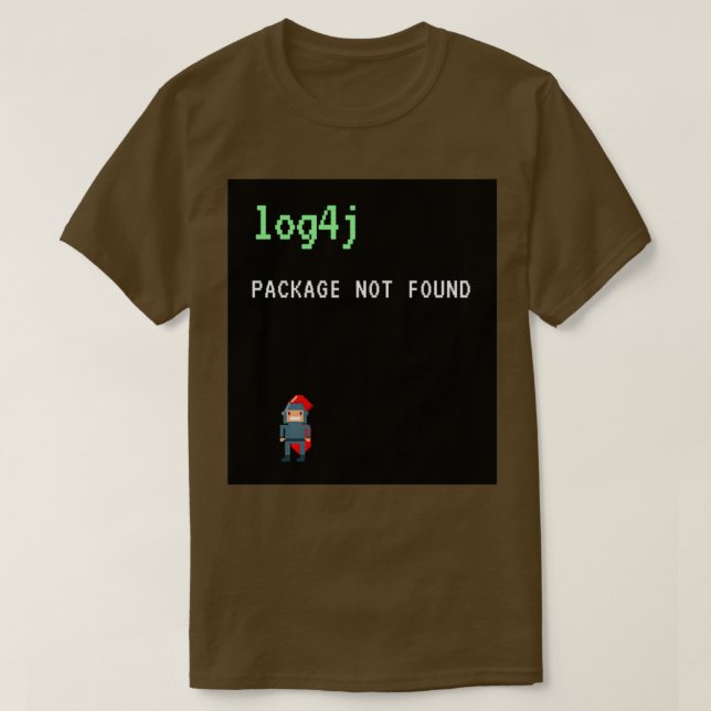 Log4j Java Programmer Humor T-Shirt (Design Front)